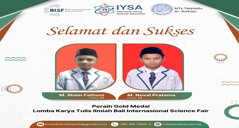 ANGKAT TOPIK BUDAYA NONGKRONG REMAJA:  DUA SISWA MTS TERPADU AR ROIHAN RAIH GOLD  MEDAL DALAM BISF 2025