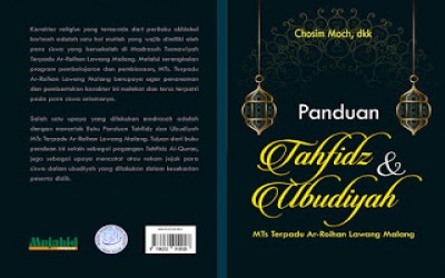 MTs Terpadu Ar-Roihan Lawang Luncurkan Buku Panduan Tahfidz dan Ubudiyah